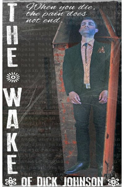 The Wake of Dick Johnson