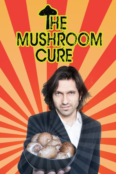 The Mushroom Cure