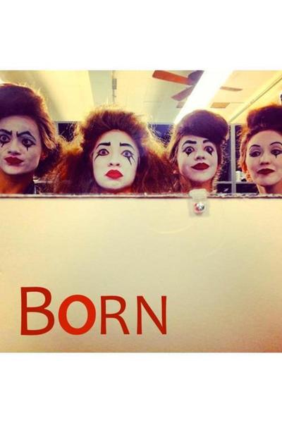 BORN (FringeNYC)