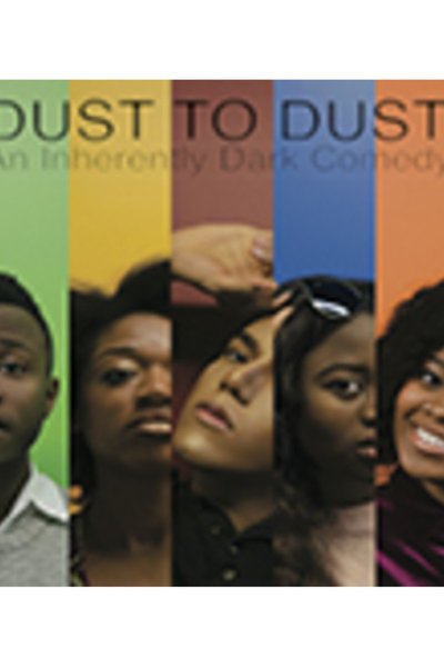 Dust to Dust: An Inherently Dark Comedy (FringeNYC)