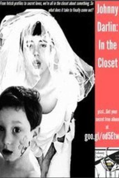Johnny Darlin: In the Closet (FringeNYC)