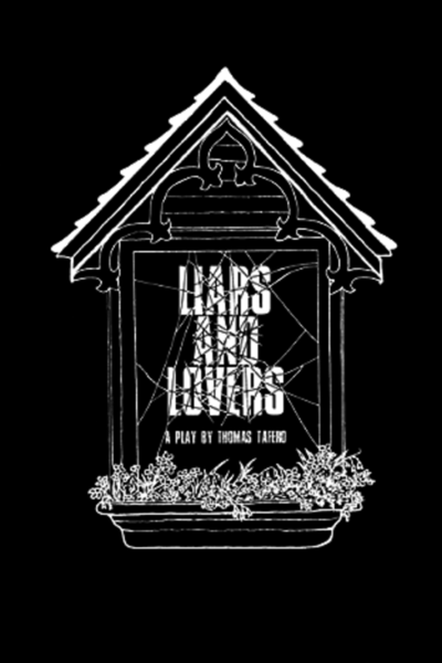 Liars and Lovers (FringeNYC)
