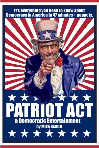 Patriot Act (FringeNYC)