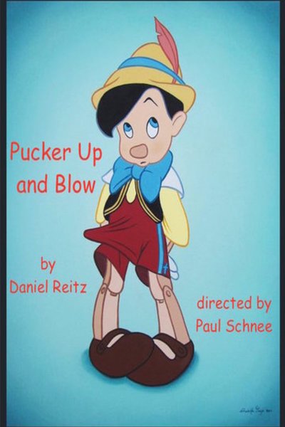Pucker Up and Blow (FringeNYC)