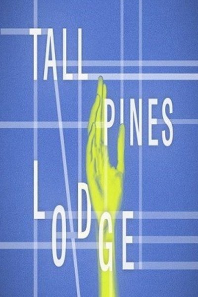 Tall Pines Lodge (FringeNYC)