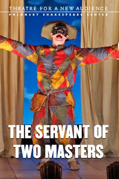 The Servant of Two Masters
