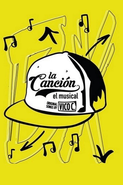 La Cancion: The Musical