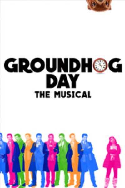 Groundhog Day The Musical
