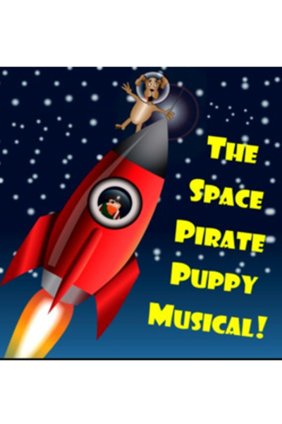 The Space Pirate Puppy Musical!