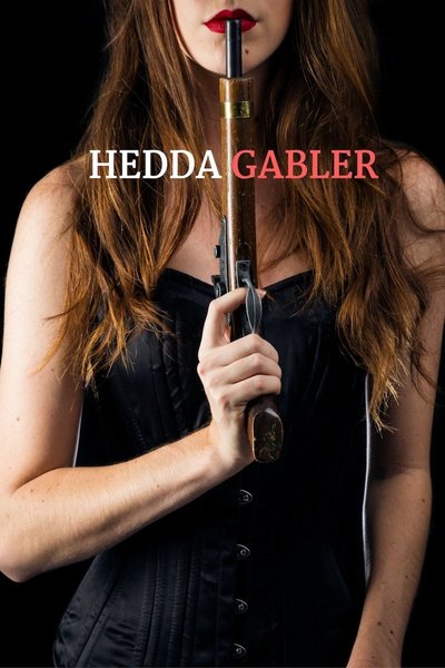 Hedda Gabler (Ophelia Theatre Group)