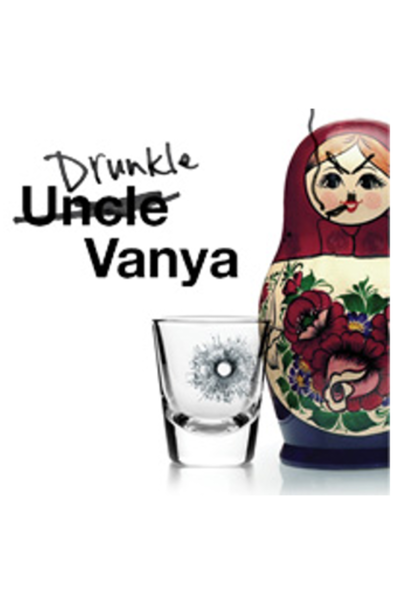 Drunkle Vanya