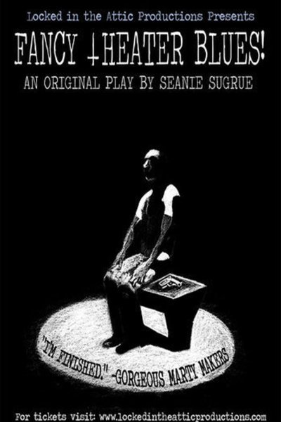 Fancy Theater Blues!