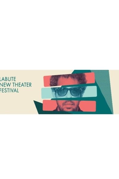 LaBute New Theatre Festival 2017