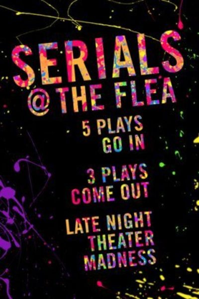 #serials@theflea 