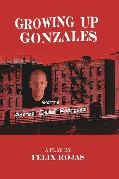 Growing Up Gonzales