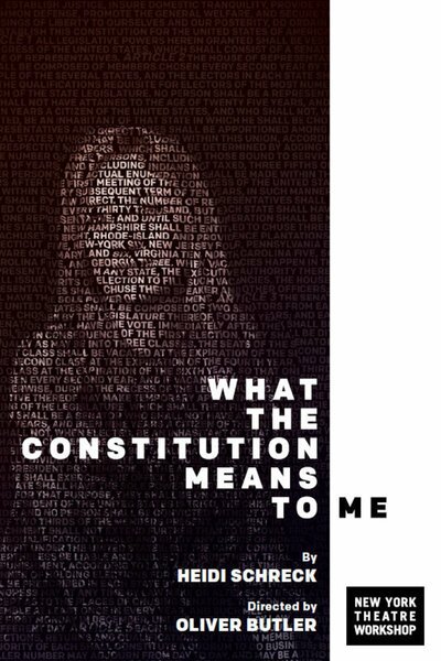 (Off-Broadway) What the Constitution Means to Me