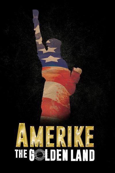 Amerike – The Golden Land