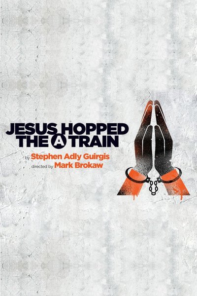 Jesus Hopped the 'A' Train