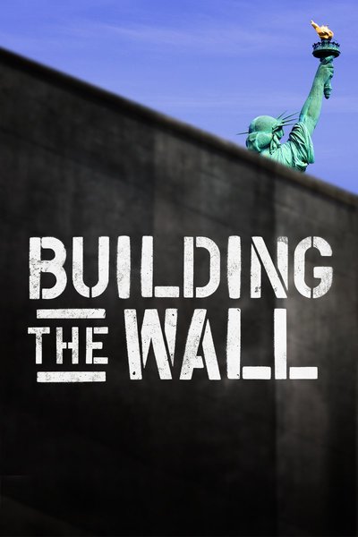 Building the Wall