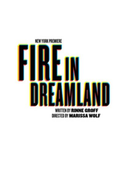 Fire in Dreamland