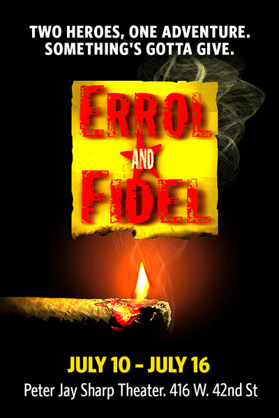 Errol and Fidel (NYMF)