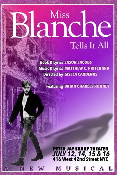 Miss Blanche Tells It All (NYMF)