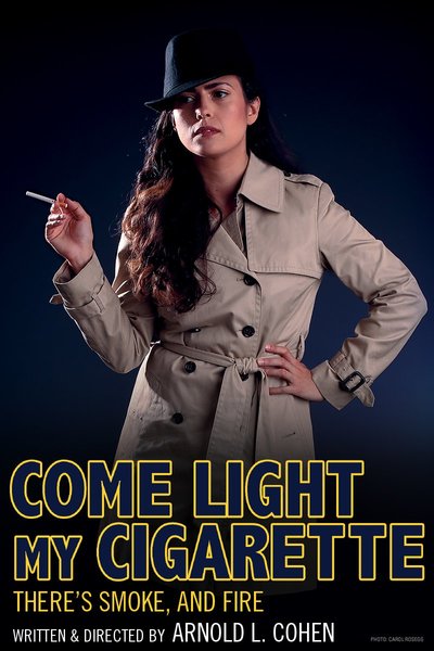 Come Light My Cigarette