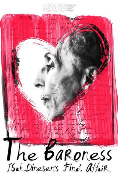 The Baroness - Isak Dinesen's Final Affair