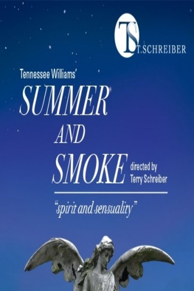 Summer and Smoke (T. Schreiber Studio)