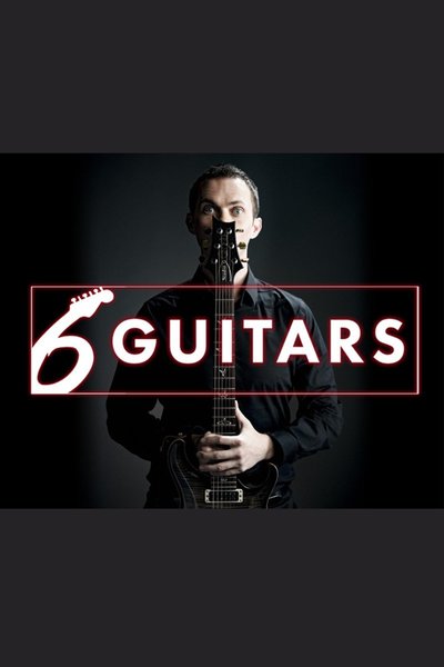 6 Guitars