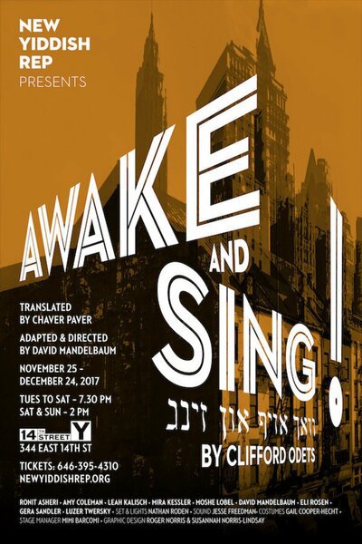 Awake and Sing! (New Yiddish Repertory)