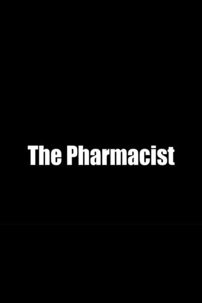 The Pharmacist (Dream Up 2017)