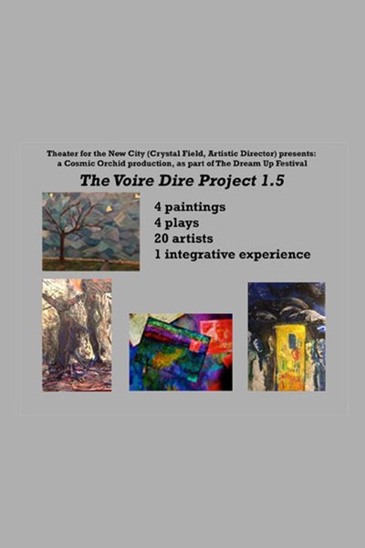 The Voire Dire Project 1.5 (Dream Up 2017)