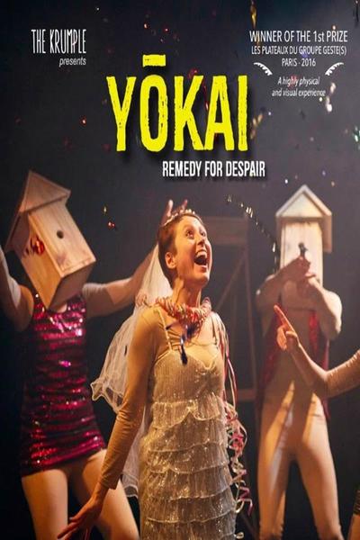 YOKAI, Remedy for Despair