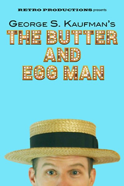 The Butter and Egg Man