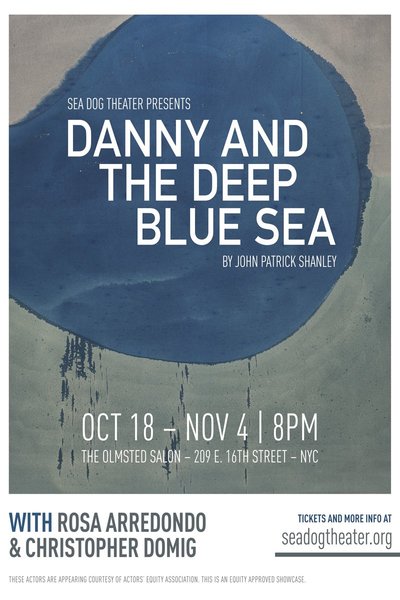 Danny and the Deep Blue Sea (Sea Dog Theater)