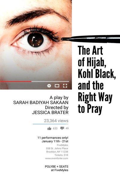 The​ ​Art​ ​of​ ​Hijab,​ ​Kohl​ ​Black,​ ​and​ ​the​ ​Right​ ​Way​ ​to​ ​Pray