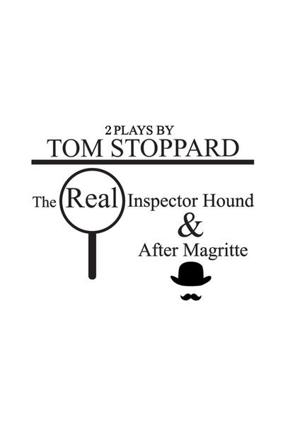 The Real Inspector Hound/After Magritte