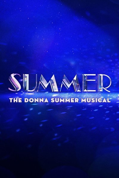 Summer: The Donna Summer Musical (NYC)