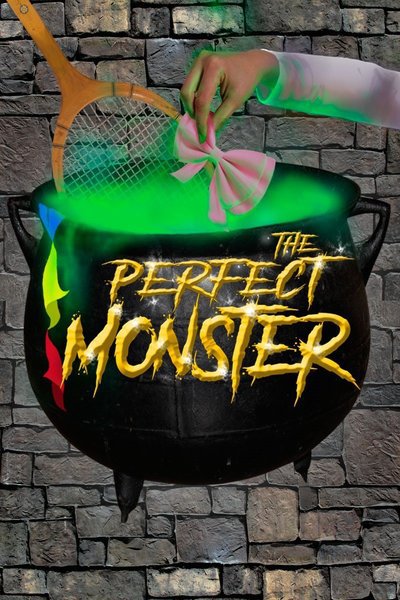 The Perfect Monster