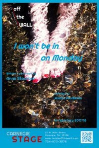 I Won't Be In on Monday