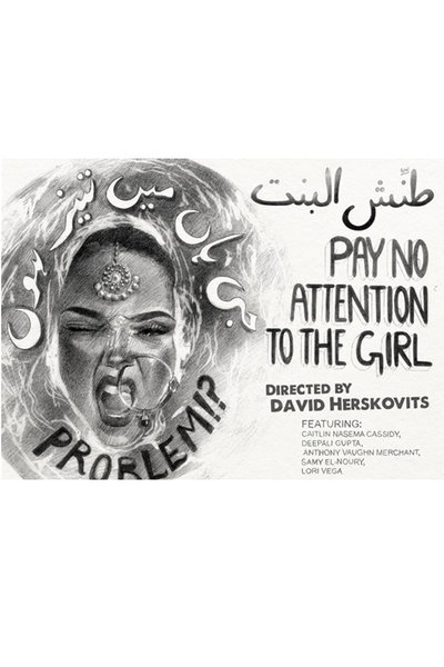 Pay No Attention to the Girl