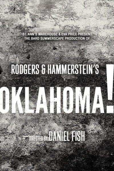 Oklahoma! (St Ann's Warehouse)
