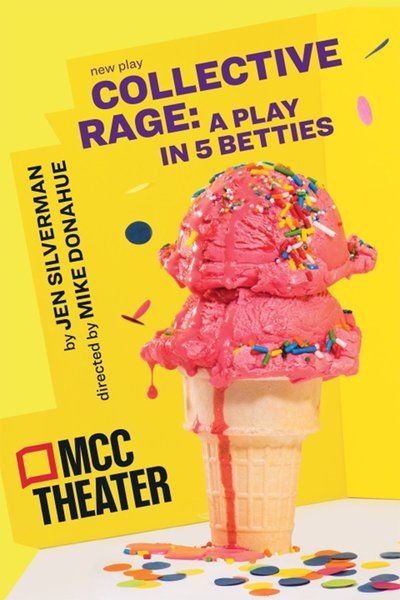 Collective Rage: A Play in Five Betties