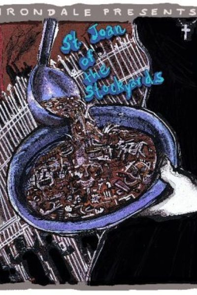 St Joan of the Stockyards