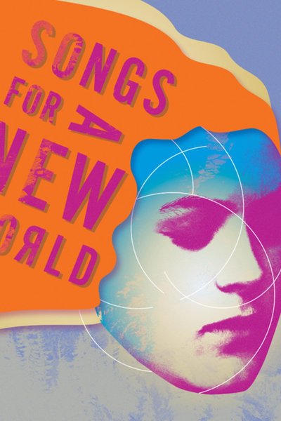 Songs for a New World