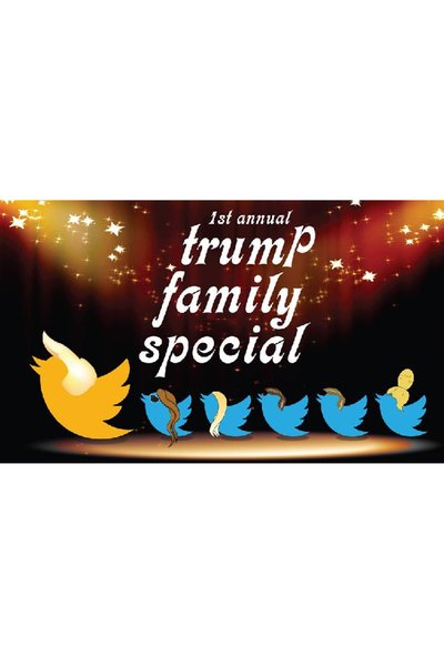 The 1st Annual Trump Family Special