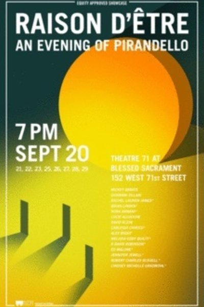 Raison d'Etre: An Evening of Pirandello