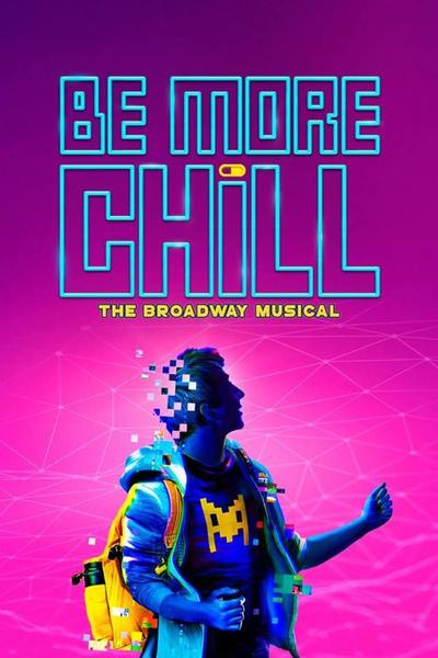 Be More Chill (NYC)