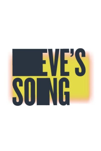 Eve's Song